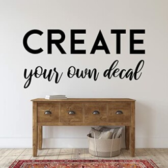 Create a Custom Vinyl Wall Decal