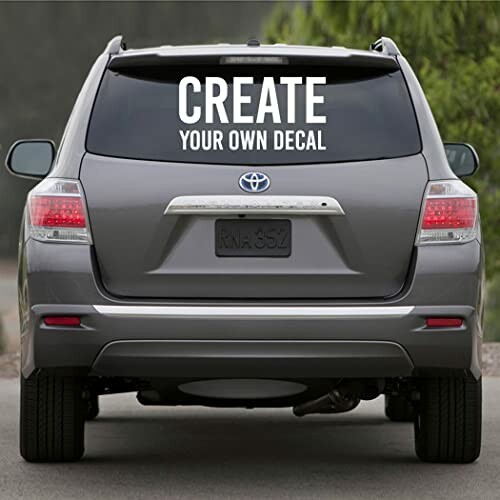 Car with create your own decal text on rear window