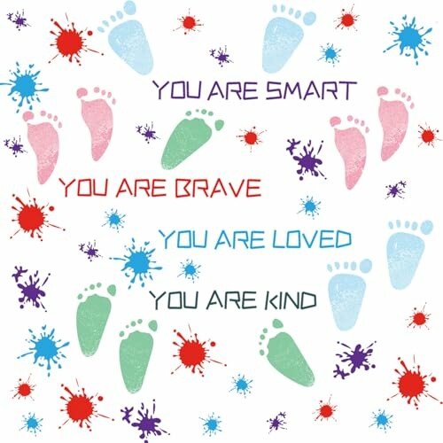 Colorful footprints and splatters with motivational words: You are smart, brave, loved, kind.